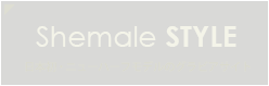 ShemaleStyle